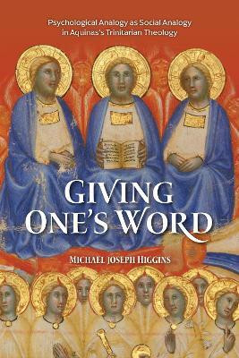 Giving One's Word(English, Hardcover, Higgins Michael Joseph)