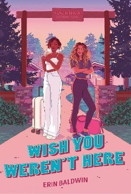 Wish You Weren't Here(English, Hardcover, Baldwin Erin)