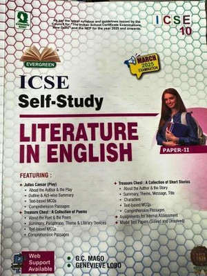 Evergreen ICSE Self-Study Literature in ENGLISH Paper 2 Class 10 For 2025 Examination(Paperback, G.C. Mago, Genevieve Lobo)