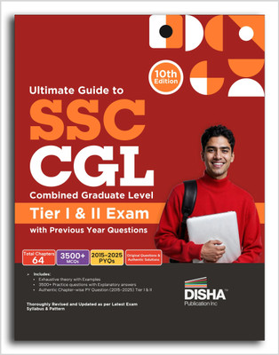 Ultimate Guide to SSC CGL - Combined Graduate Level - Tier I & Tier II Exam with Previous Year Questions 10th Edition | Combined Graduate Level Prelims & Mains| PYQs(Paperback, Disha Experts) Ultimate Guide to SSC CGL - Combined Graduate Level - Tier I & Tier II Exam with Previous Year Questions 10th Edition | Combined Graduate Level Prelims & Mains| PYQs(Paperback, Disha Experts)