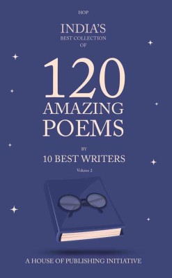 120 Amazing Poems by Best 10 Writers Volume 2(Paperback, multiple)