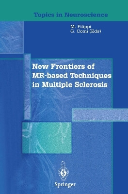 New Frontiers of MR-based Techniques in Multiple Sclerosis(English, Paperback, unknown)