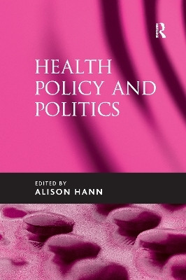 Health Policy and Politics(English, Paperback, unknown)
