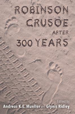 Robinson Crusoe After 300 Years(English, Paperback, unknown)
