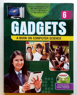 GADGETS A BOOK ON COMPUTER SCIENCE CLASS-6(Paperback, Aman Kasana)