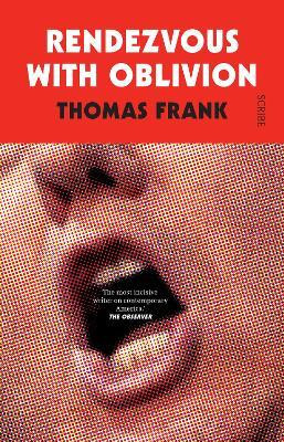 Rendezvous with Oblivion(English, Paperback, Frank Thomas)