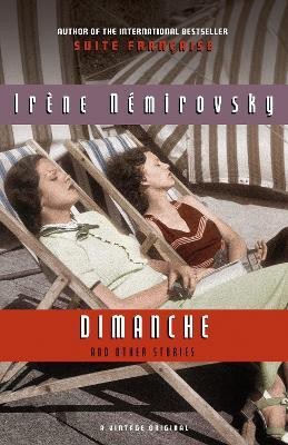 Dimanche and Other Stories(English, Paperback, Nemirovsky Irene)