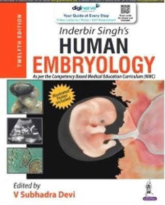 Inderbir Singh's Human Embryology  - Inderbir Singh’s Human Embryology with 1 Disc(English, Paperback, Devi V Subhadra)