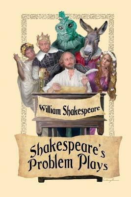 Shakespeare's Problem Plays(English, Paperback, Shakespeare William)