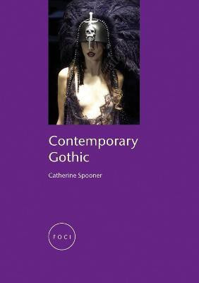 Contemporary Gothic(English, Paperback, Spooner Catherine)