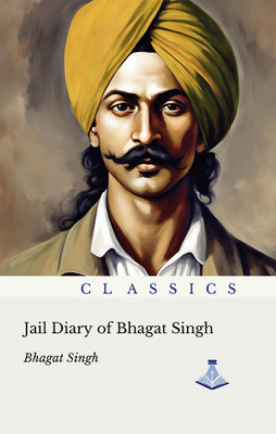 Jail Diary of Bhagat Singh(English, Hardcover, unknown)