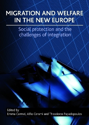Migration and Welfare in the New Europe(English, Paperback, unknown)
