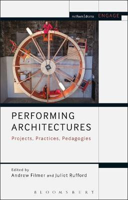 Performing Architectures(English, Electronic book text, unknown)