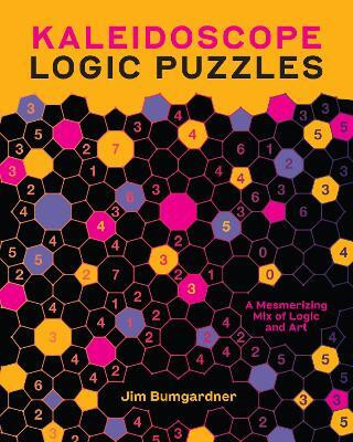 Kaleidoscope Logic Puzzles(English, Paperback, Bumgardner Jim)