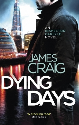 Dying Days(English, Paperback, Craig James)