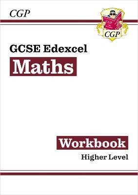 GCSE Maths Edexcel Workbook: Higher (answers sold separately)(English, Paperback, CGP Books)