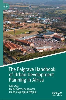 The Palgrave Handbook of Urban Development Planning in Africa(English, Hardcover, unknown)