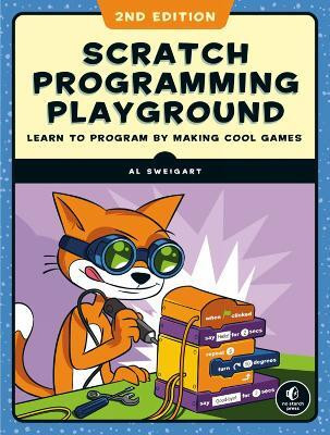 Scratch 3 Programming Playground(English, Paperback, Sweigart Al)