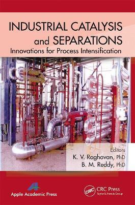 Industrial Catalysis and Separations(English, Paperback, unknown)