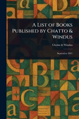 A List of Books Published by Chatto & Windus(English, Paperback, Windus Chatto)