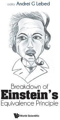 Breakdown Of Einstein's Equivalence Principle(English, Hardcover, unknown)