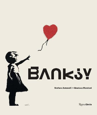 Banksy(English, Hardcover, Antonelli Stefano)