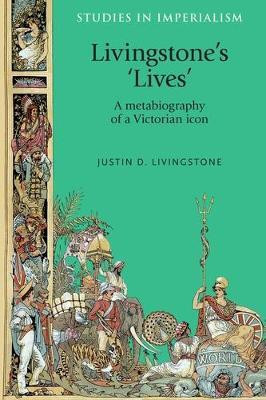 Livingstone's 'Lives'(English, Paperback, Livingstone Justin)