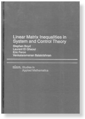 Linear Matrix Inequalties in System and Control Theory(English, Paperback, Boyd Stephen)