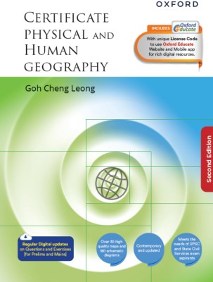 Certificate Physical and Human Geography 2nd Edition | Best Suited for UPSC Aspirants(Paperback, Goh Cheng Leong)