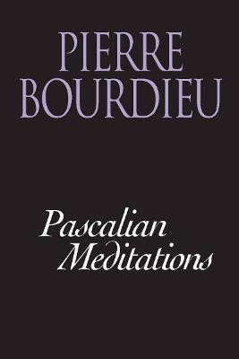 Pascalian Meditations(English, Paperback, Bourdieu Pierre)