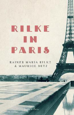 Rilke in Paris(English, Paperback, Rilke Rainer Maria)