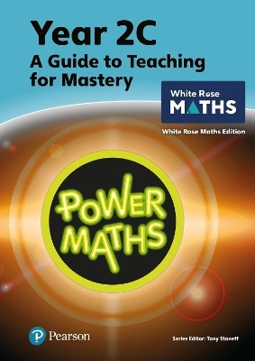 Power Maths Teaching Guide 2C - White Rose Maths edition(English, Paperback, Staneff Tony)