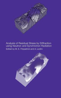 Analysis of Residual Stress by Diffraction using Neutron and Synchrotron Radiation(English, Hardcover, unknown)