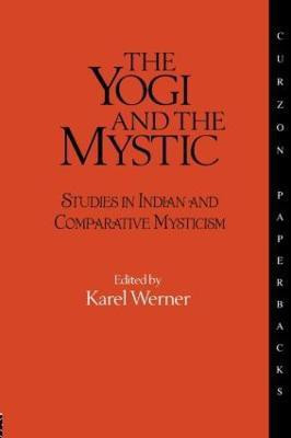 The Yogi and the Mystic(English, Paperback, Werner Karel)