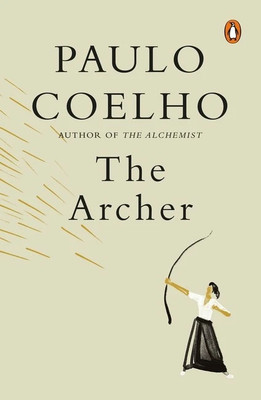 The Archer(English, Paperback, Coelho Paulo)