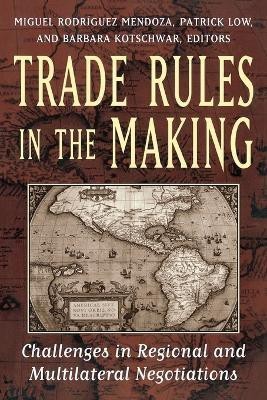 Trade Rules in the Making(English, Paperback, unknown)