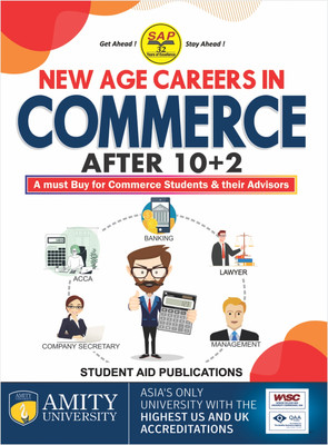 New Age Careers in Commerce After 10+2 Latest Edition 2023 in English(Paperback, Student Aid Publications)