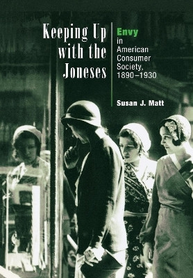 Keeping Up with the Joneses(English, Electronic book text, Matt Susan J.)