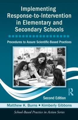 Implementing Response-to-Intervention in Elementary and Secondary Schools 2nd  Edition(English, Paperback, Burns Matthew K.)