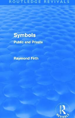Symbols (Routledge Revivals)(English, Paperback, Firth Raymond)