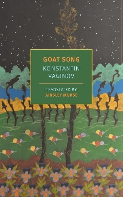 Goat Song(English, Paperback, Vaginov Konstantin)
