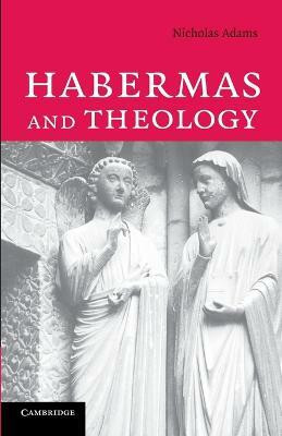 Habermas and Theology(English, Paperback, Adams Nicholas)
