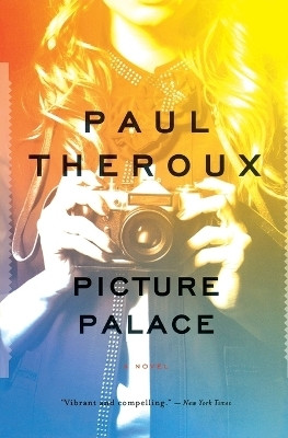 Picture Palace(English, Paperback, Theroux Paul)