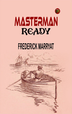 Masterman Ready(Paperback, Frederick Marryat)