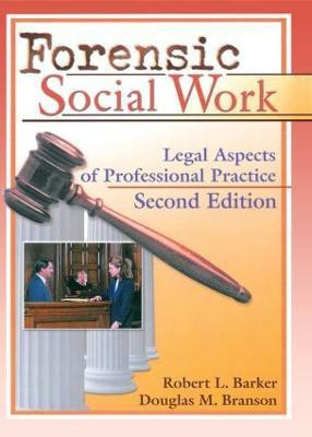 Forensic Social Work(English, Paperback, Barker Robert L.)