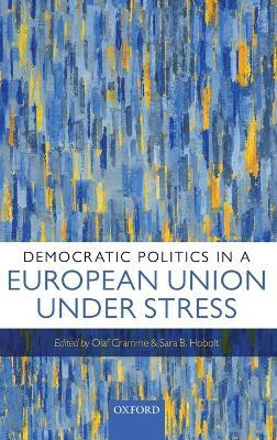 Democratic Politics in a European Union Under Stress(English, Hardcover, unknown)