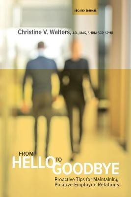 From Hello to Goodbye(English, Paperback, Walters Christine V.)