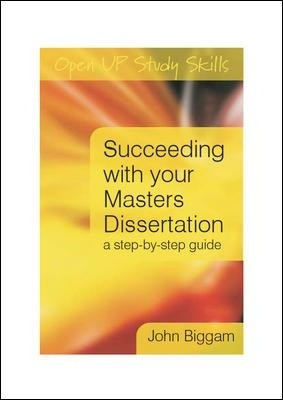 Succeeding with you Master's Dissertation(English, Hardcover, Biggam John)