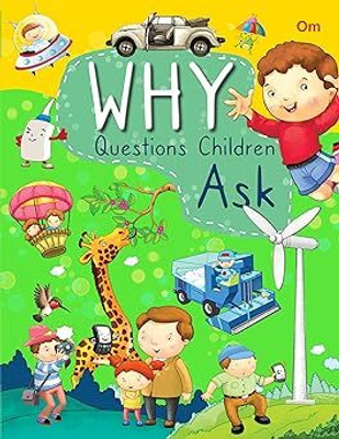 Encyclopedia: Why Questions Children Ask(Paperback, Om Books Editorial Team)