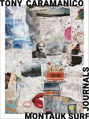 Tony Caramanico: Montauk Surf Journals(English, Hardcover, Caramanico Tony)
